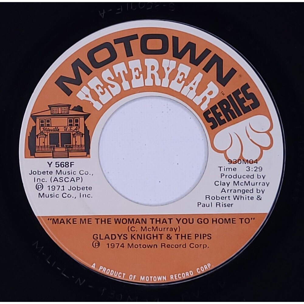 Gladys Knight & The Pips ‎45 Make Me The Woman That You Go Home To on Motown M-